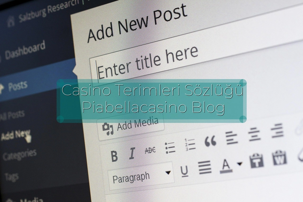 Casino Terimleri Sözlüğü Piabellacasino Blog